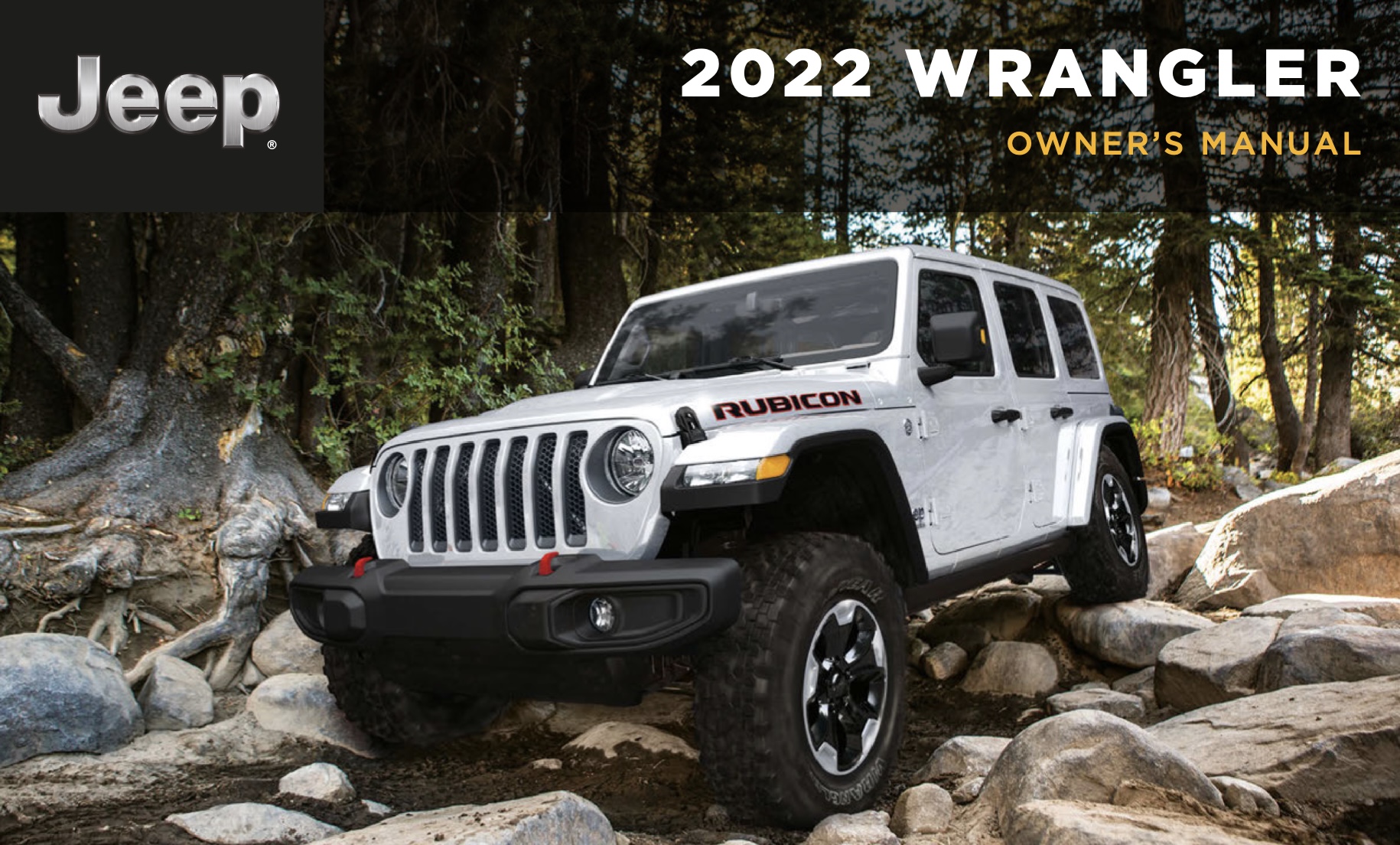 2022 JL Wrangler Owner's Manual [PDF] ? | Jeep Wrangler Forums (JL / JLU)  - Rubicon, Sahara, Sport, 4xe, 392 